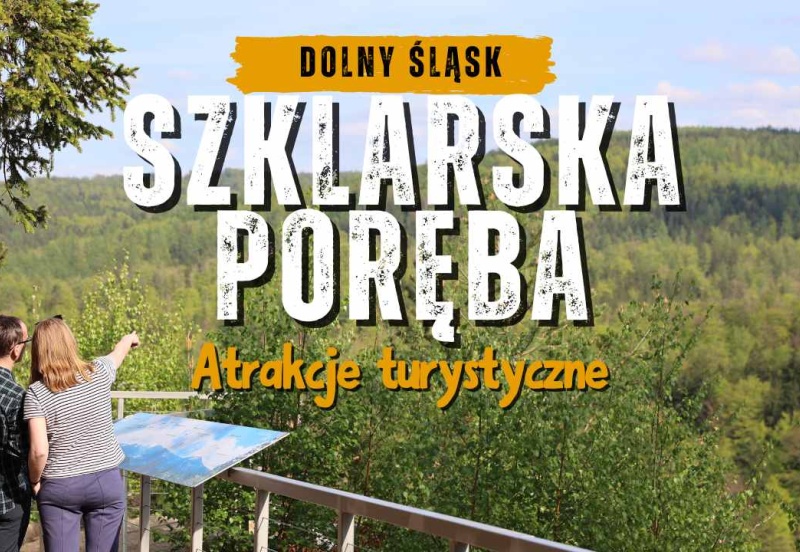 Szklarska Poręba i okolice atrakcje turystyczne - co warto zobaczyć?
