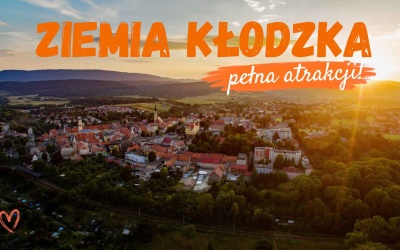 Ziemia Kłodzka - atrakcje turystyczne które warto zobaczyć na Ziemi Kłodzkiej
