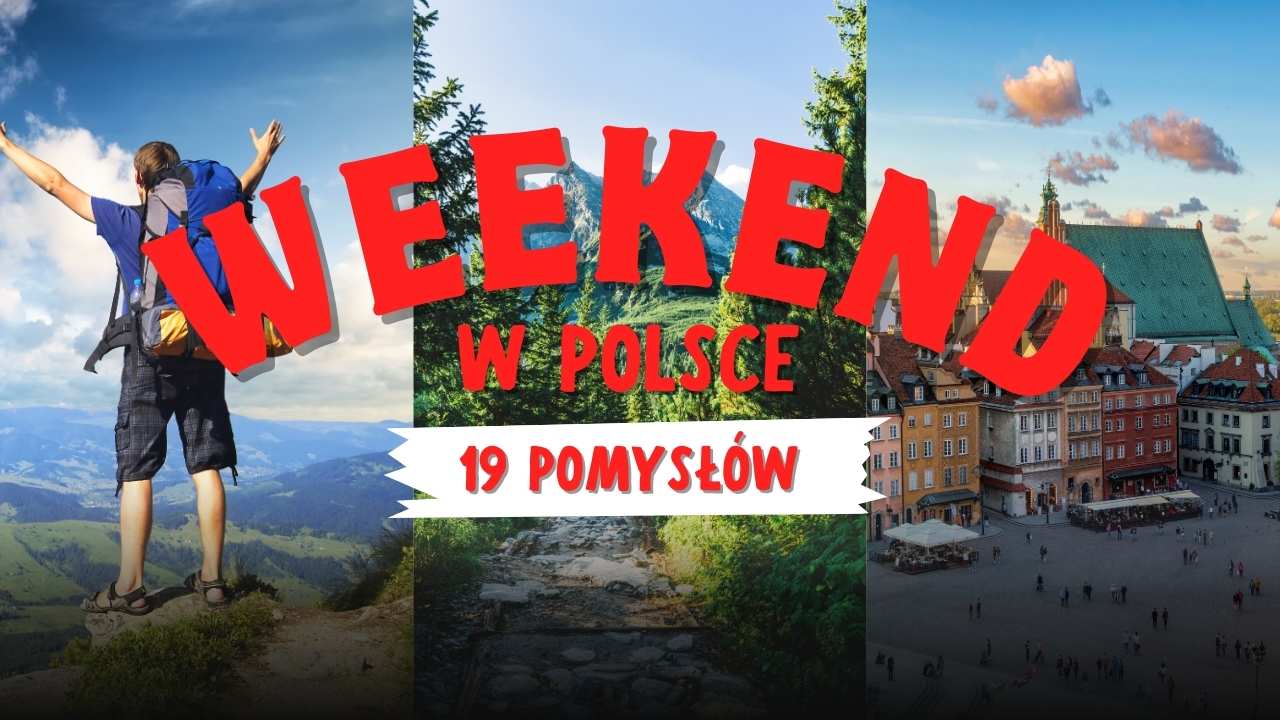 Polska na weekend