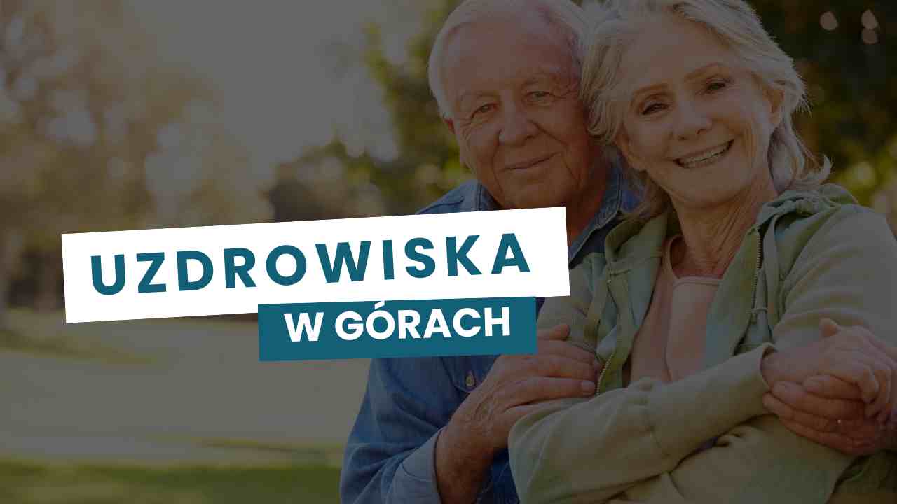 Uzdrowiska w górach 