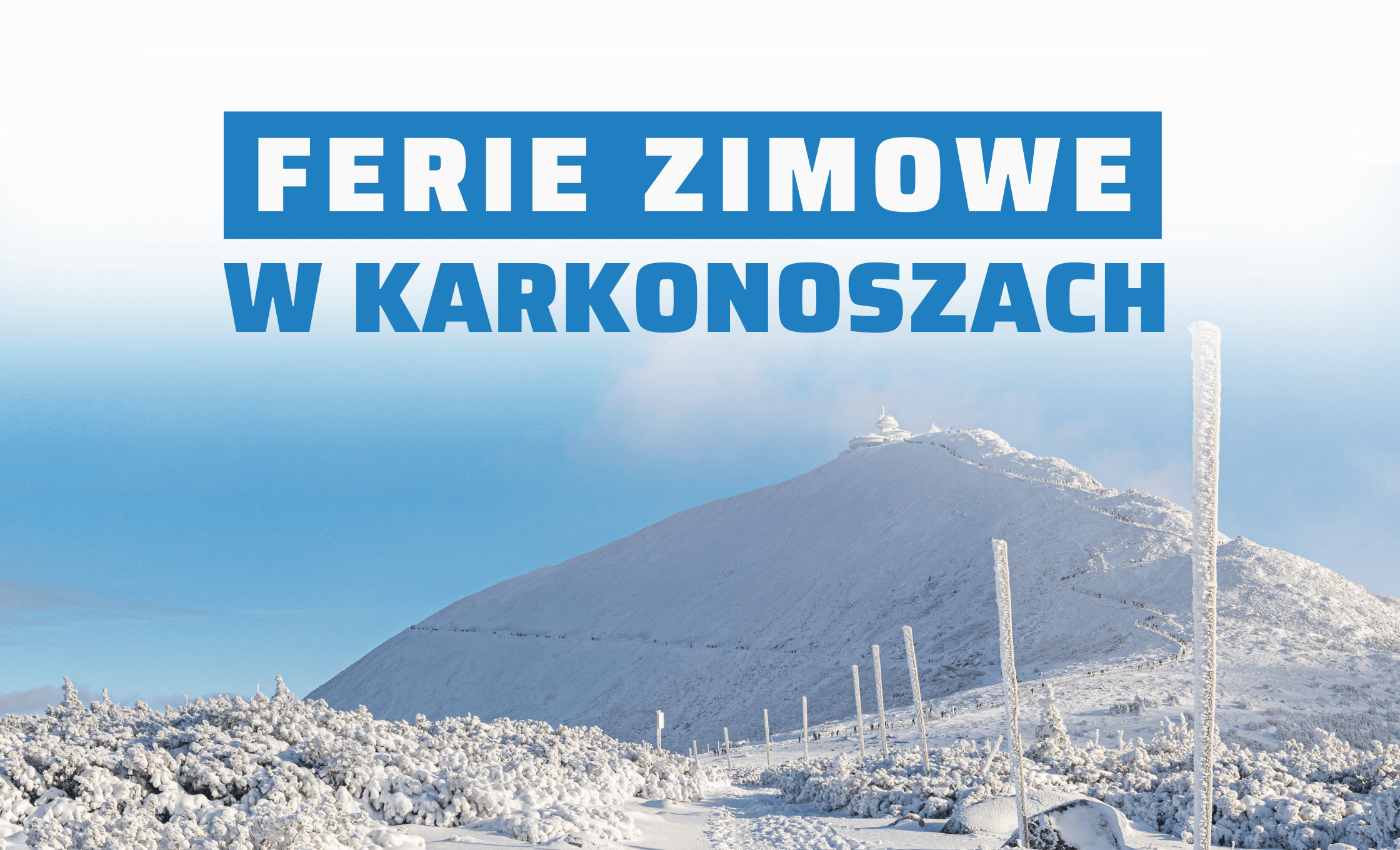 ferie zimowe karkonosze atrakcje 