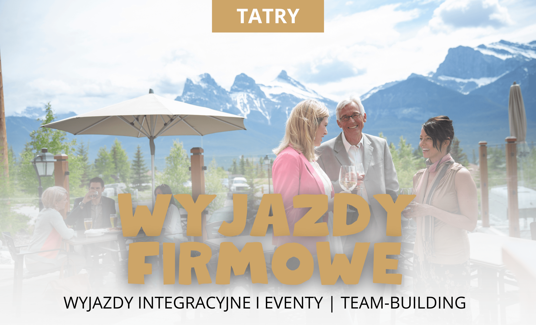 wyjazdy firmowe, imprezy integracyjne, imprezy firmowe, eventy tatry