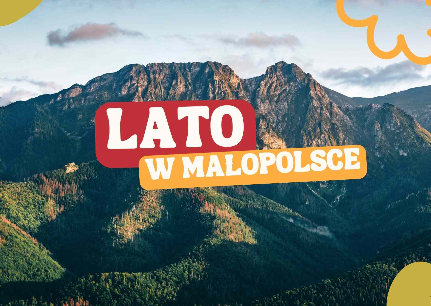 Lato w Małopolsce