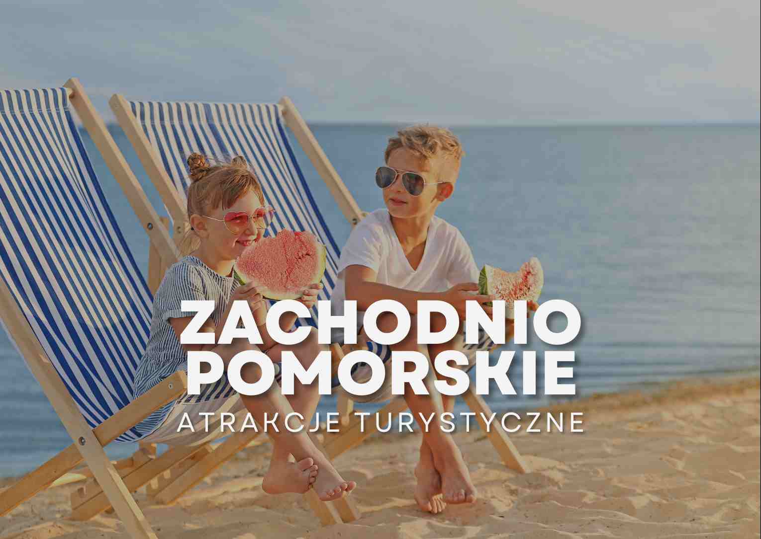 Zachodniopomorskie atrakcje