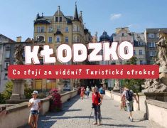Kłodzko - co stojí za vidění? Turistické atrakce
