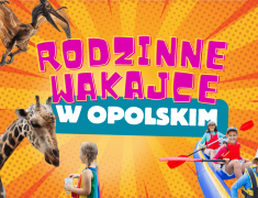 rodzinne-wakacje-opolskie